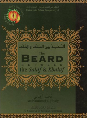 Beard between Salaf and Khalaf