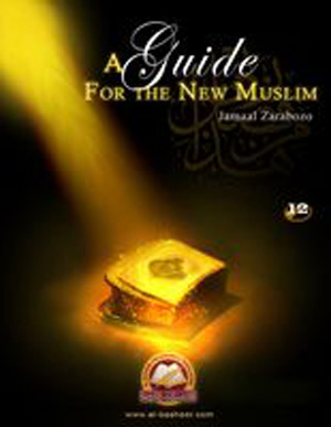 A Guide For The New Muslim (eBook)