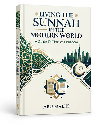 Living The Sunnah in The Modern World