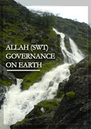 Allah's (swt) Governance on Earth