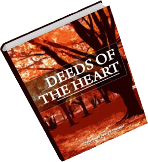 Deeds of the Heart